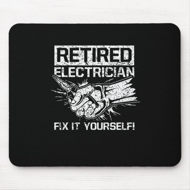 Retrött Electrician laga it You-Funny Quote Musmatta (Framsidan)