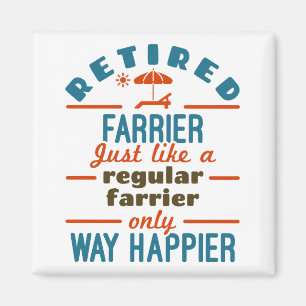 Retrött Farrier Funny Pension Happier Magnet