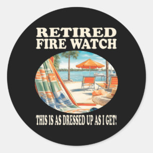 Retrött Fire Watch Relaxation Runt Klistermärke