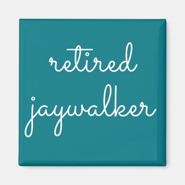 Retrött Jaywalker - Sober Gifts Manar Women Magnet (Framsidan)