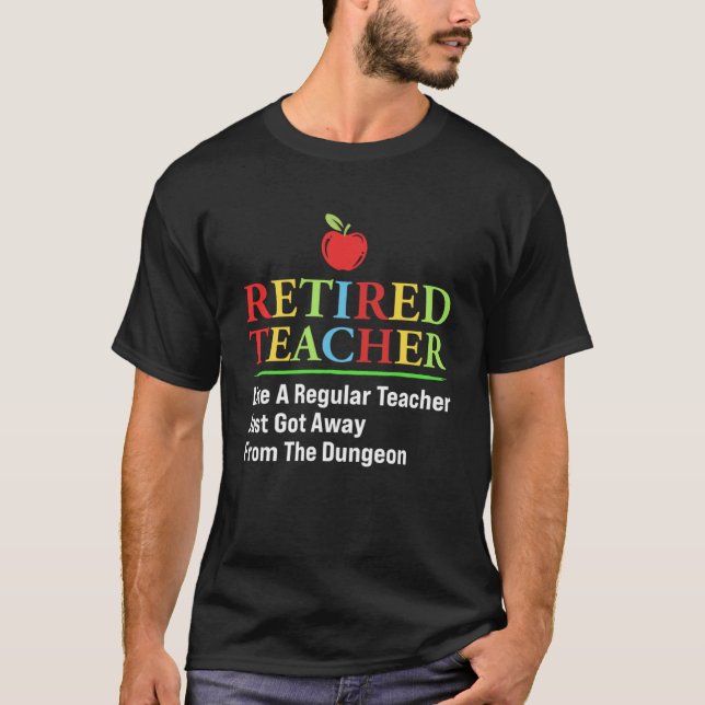 Retrött lärare, pensionerad lärare t shirt (Framsida)