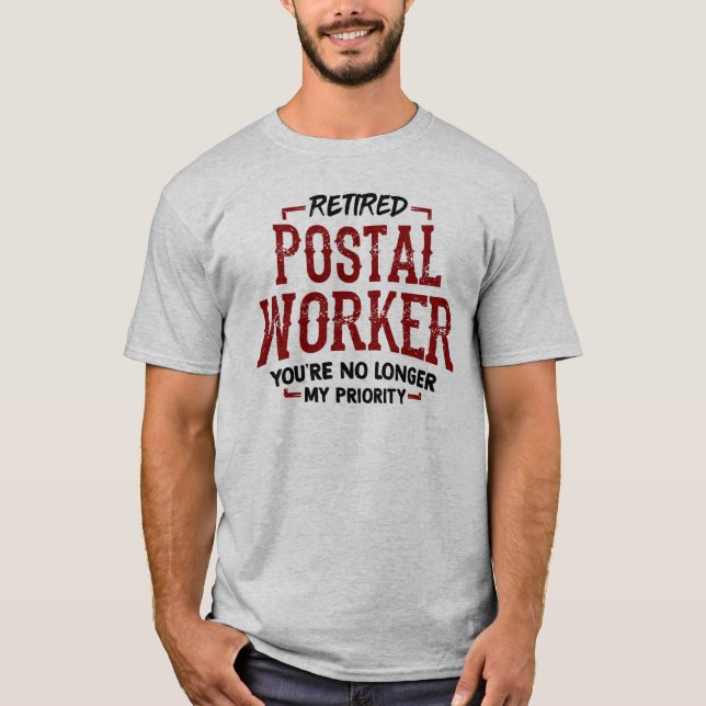 Retrött Postal Worker Mailman Pension Funny T Shirt (Framsida)