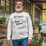 Retrött Postal Worker Pension Mailman Funny T Shirt<br><div class="desc">Lönsam utformning av pension för en postarbetare. I den moderna typografin står det i denna moderna brevmansgag: "Indragen från postkontoret varje timme är Lycklig-timmen". Perfekt-delgåva till ditt företag i brev</div>