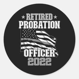 Retrött probation Officer 2022 Retiret Py Retiree Runt Klistermärke