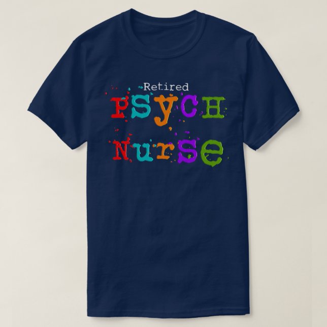 Retrött Psych Nurse T Shirt (Design framsida)