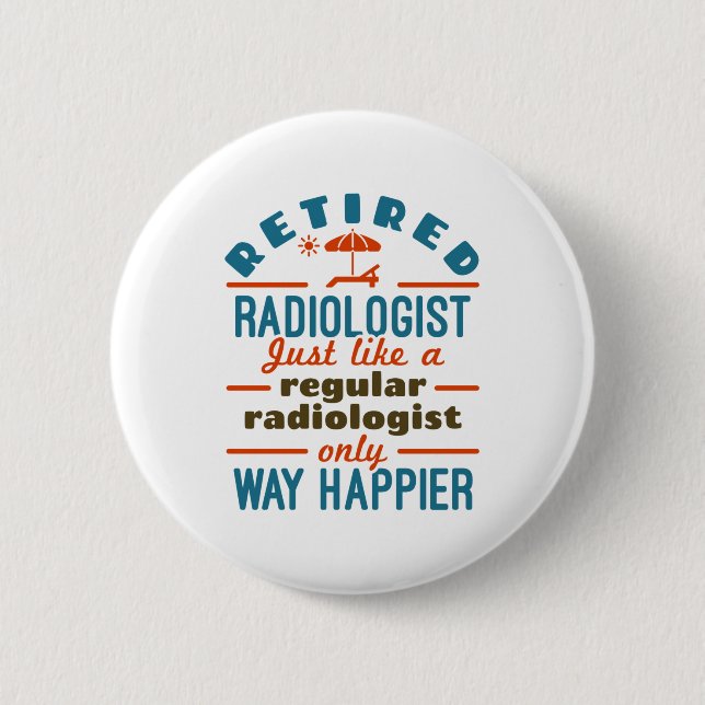 Retrött Radiolog Radiology Pension Happier Knapp (Framsida)