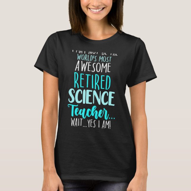 Retrött Science Teacher School Pension 10 T Shirt (Framsida)