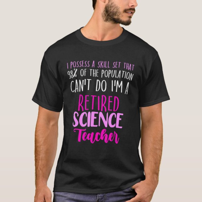 Retrött Science Teacher School Pension 13 T Shirt (Framsida)