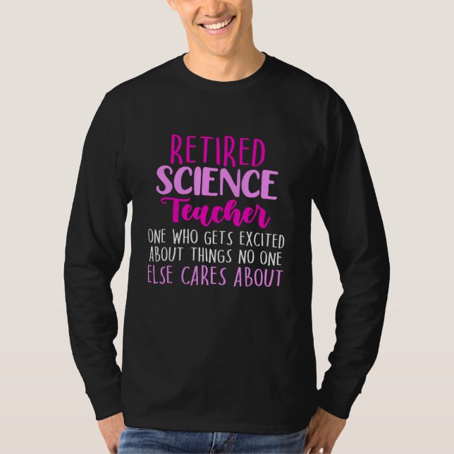 Retrött Science Teacher School Pension T Shirt (Framsida)