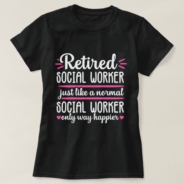 Retrött Social Worker Funny Gift for Women T Shirt (Design framsida)