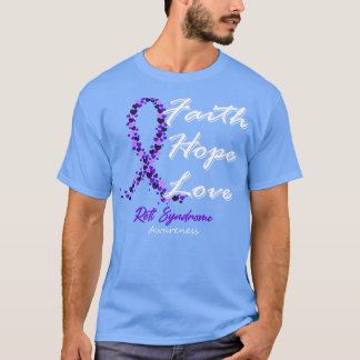 Rett Syndrome Awareness Faith Hope Kärlek i detta T Shirt