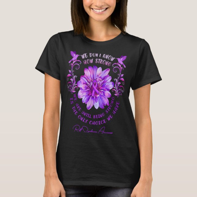 RETT SYNDROME MEWARENESS Flower Vi vet inte hur T Shirt (Framsida)