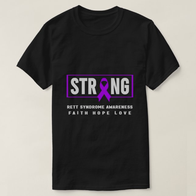 Rett Syndrome Strong T Shirt (Design framsida)