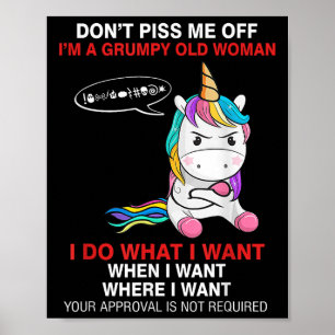 Retta mig inte, jag är en mpy gammal kvinna, rolig poster