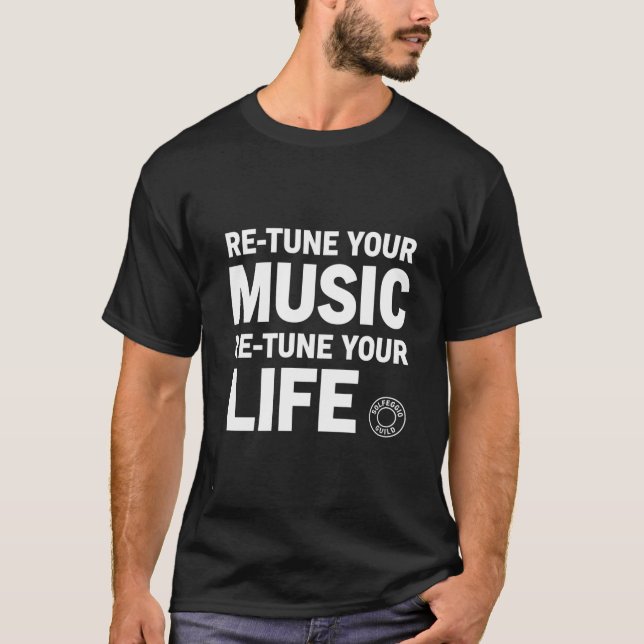 Retune Music Retune Life Solfeggio Frequency  T Shirt (Framsida)