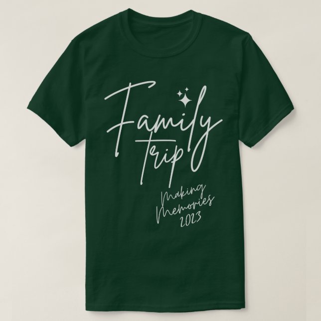 Reunion Familj Resa 2023 Skapar minnesförskjutning T Shirt (Design framsida)