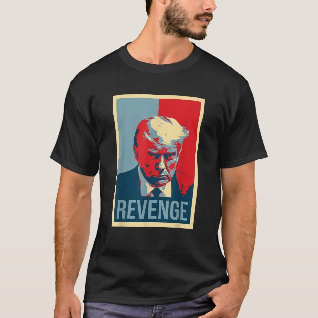 Revenge Coola Donald Trump Mugshot T Shirt (Framsida)