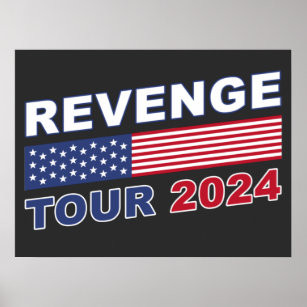 Revenge Tour 2024: Pro-Trump politisk inspiration Poster