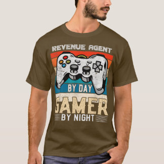 Revenue agent by day gamer by night video gaming f t shirt