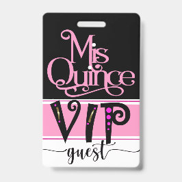 Reviderat Mis Quince VIP-märke - Se baksida