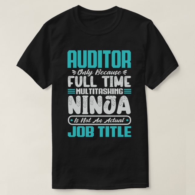 Revisor Multitasker Rolig specialist på revision j T Shirt (Design framsida)