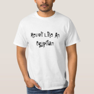 Revoltnågot liknande en egyptier tee shirt