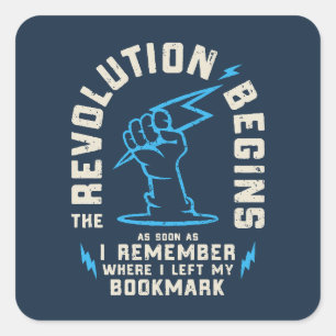Revolution Begins Bok Älskare Funny Fyrkantigt Klistermärke