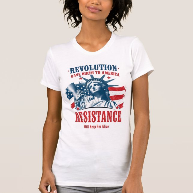 Revolution Gave Birth To America T Shirt (Framsida)
