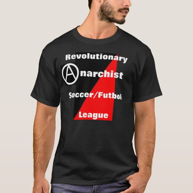 revolutionär t-skjorta för anarkistfotbollliga tee (Framsida)