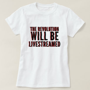 Revolutionen kommer att försvinna t shirt