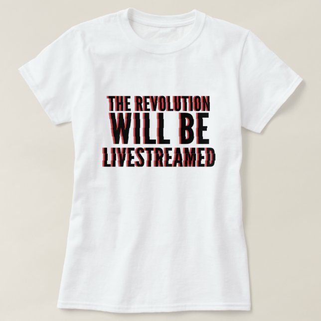 Revolutionen kommer att försvinna t shirt (Design framsida)