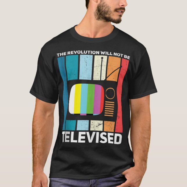 Revolutionen kommer inte att sändas via TV-kanalen T Shirt (Framsida)