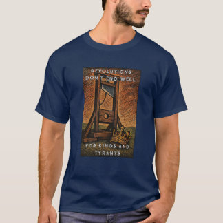 Revolutioner slutar inte väl t shirt