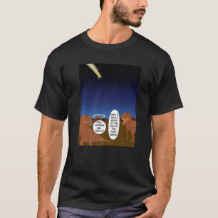 Rex Dinosaur Exinction Meteor Comet Asteroid Cras T Shirt