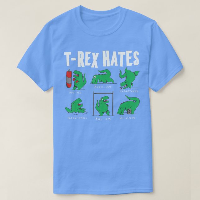 Rex Funny What Rex Hates Dinosaur for n Boys T Shirt (Design framsida)