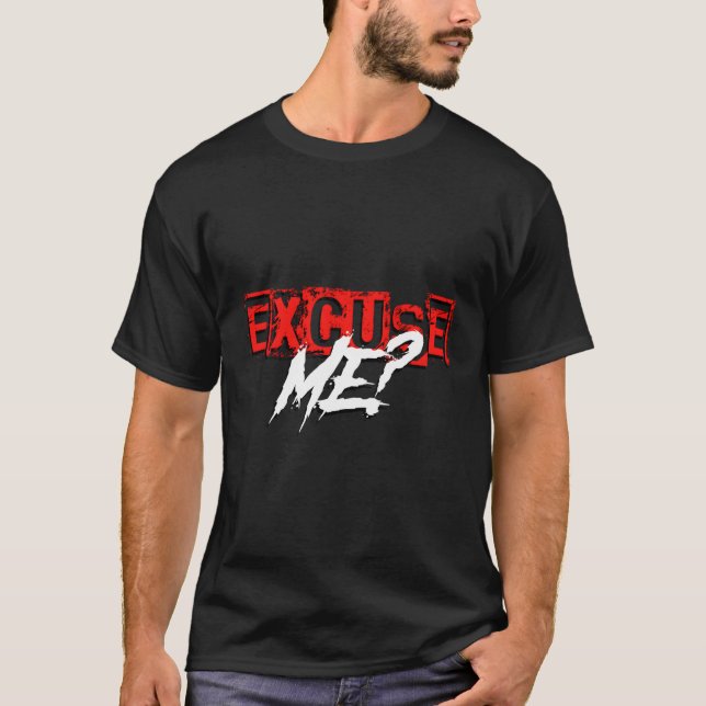 Rex Hardy Jr Chicago Stil Ursäkta mig T Shirt (Framsida)