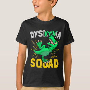 Rex-ia - Dyslexia Squad Dyslexia Teacher Funny Di T Shirt