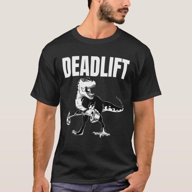 Rex Raptor Dinosaur Trainer Deadlift Gym Workout T Shirt (Framsida)