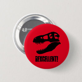 "Rexcellent!" T. rex skalle Knapp
