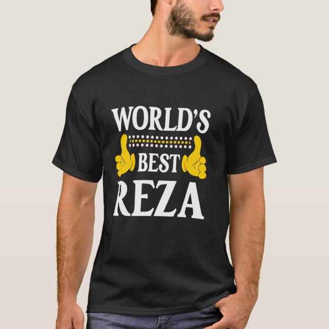 Reza Personal Namn Funny First Namn World's Best R T Shirt (Framsida)