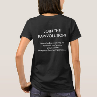 RFC GÅR MED RAWVOLUTION-kvinna skjorta T Shirt