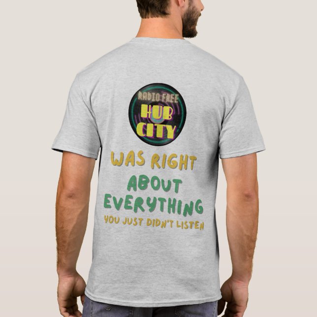 RFHC Was Right T-Shirt (Baksida)
