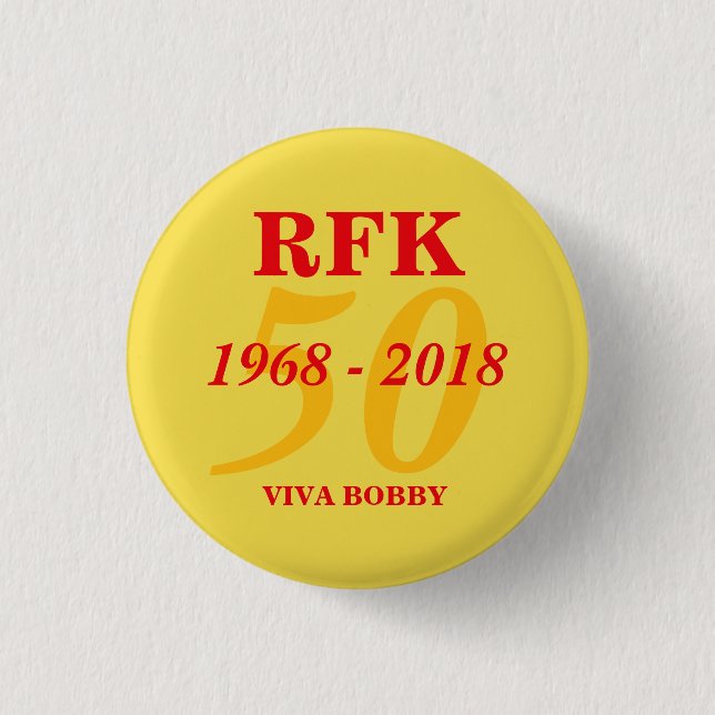 RFK 50 år 1968 - 2018 Knapp (Framsida)