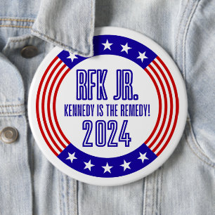 RFK Jr "Kennedy is the Remedy" 2024 Kampanj Knapp