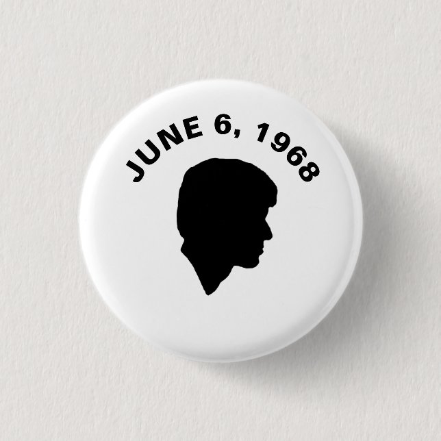 RFK: Juni 6, 1968 Knapp (Framsida)
