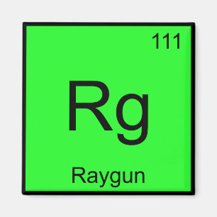 Rg - Raygun Kemiskt Elemente Symbol Rollig T-Shirt Magnet