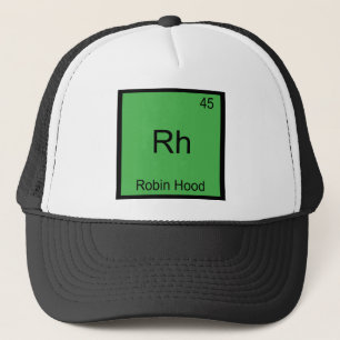 Rh - Robin Hood Rolig Kemisk Element Symbol T-shir Keps