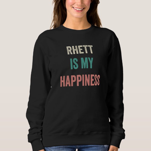 Rhett Is My Happiness   T Shirt (Framsida)