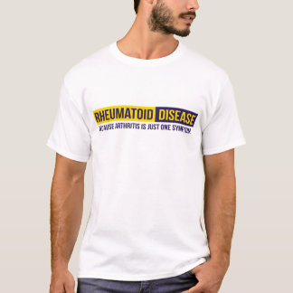 Rheumatoid Disease. T Shirt