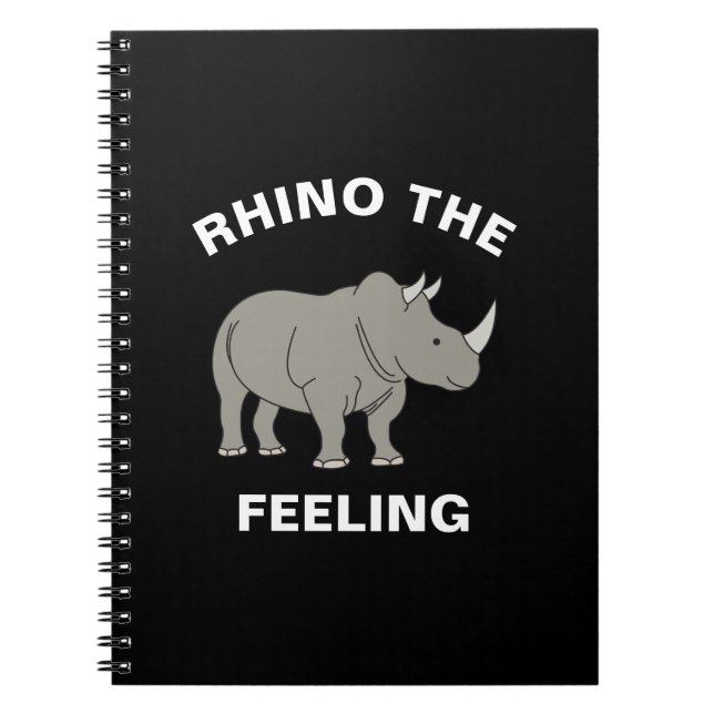 Rhino the Feeling Funny Wildlife Rhinoceros Pun Anteckningsbok (Framsidan)